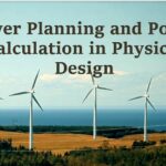 Power Calculation and Planning in Physical Design of a VLSI chip