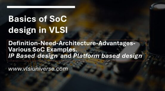SOC Design Life Cycle VLSI Chip 2021